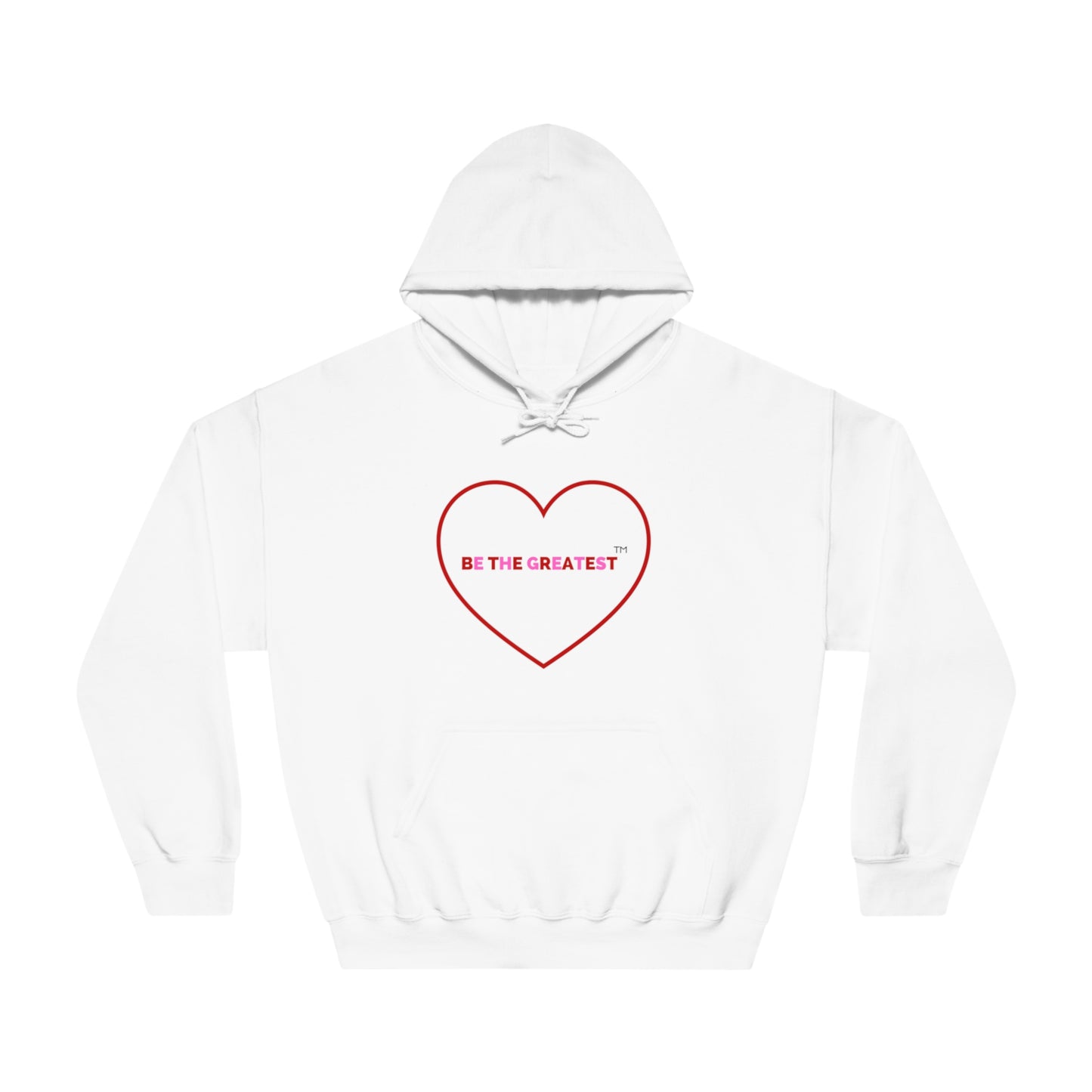 Love Motivational Unisex Hoodie – "Be The Greatest"