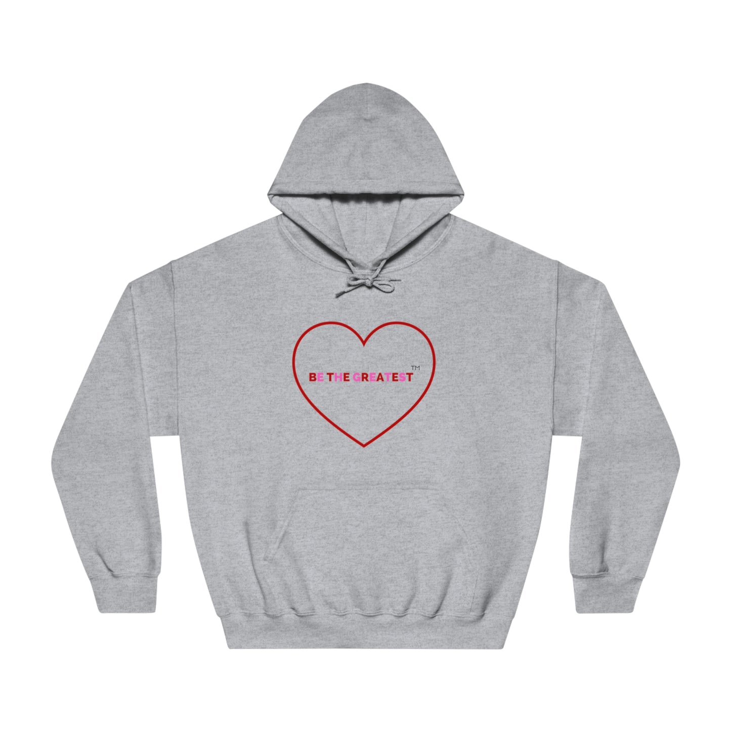 Love Motivational Unisex Hoodie – "Be The Greatest"